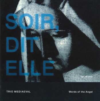 CD Trio Mediæval: Words Of The Angel