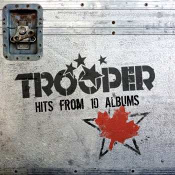 Album Trooper: Hits From 10 Albums
