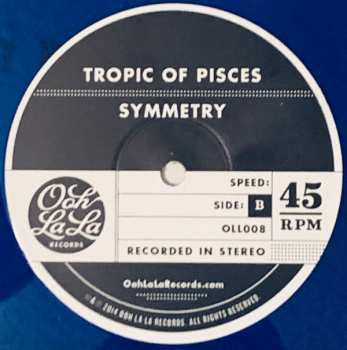EP Tropic Of Pisces: Symmetry CLR | LTD