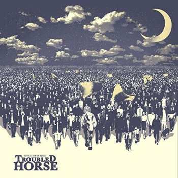 CD Troubled Horse: Revolution On Repeat
