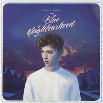 CD Troye Sivan: Blue Neighbourhood