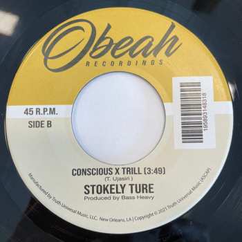 SP Truth Universal: Stokely Ture: The Ruler’s Back / Conscious X Trill