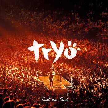 Album Tryo: Tout Au Tour