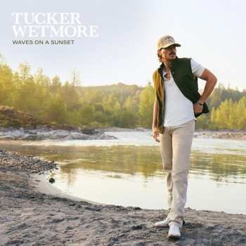 CD Tucker Wetmore: Waves On A Sunset