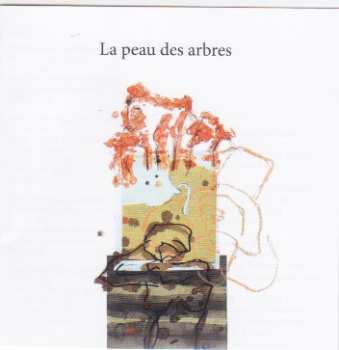 CD Tue-Loup: La Peau Des Arbres