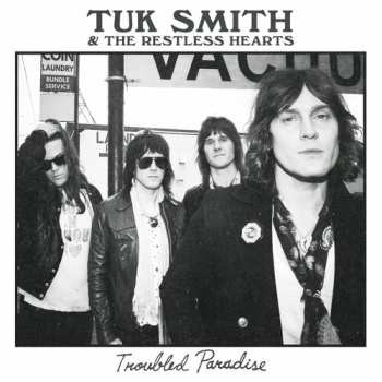 Album Tuk Smith & The Restless Hearts: Troubled Paradise