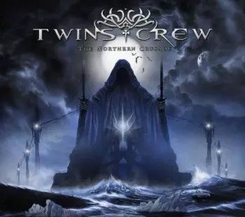 Twins Crew: The Northern Crusade
