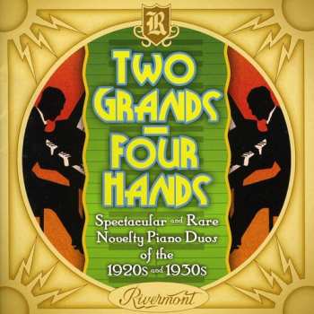 Album Two Grands Four Hands: Spectacular & Rare / Var: Two Grands Four Hands: Spectacular & Rare