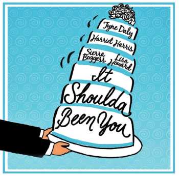 CD Tyne Daly: It Shoulda Been You (Original Broadway Cast Recording)