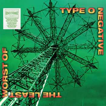 2LP Type O Negative: The Least Worst Of