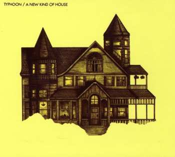 Album Typhoon: A New Kind Of House