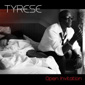 CD Tyrese: Open Invitation