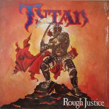 LP Tytan: Rough Justice LTD | CLR
