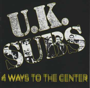 4CD/Coffret UK Subs: 4 Ways To The Center