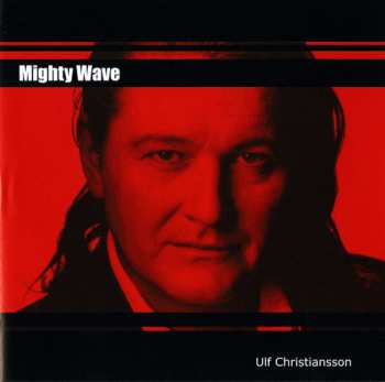 CD Ulf Christiansson: Mighty Wave