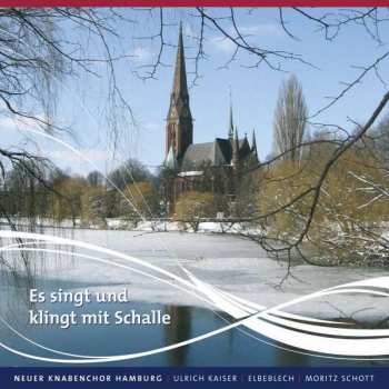 CD Neuer Knabenchor Hamburg: Es Singt Und Klingt Mit Schalle