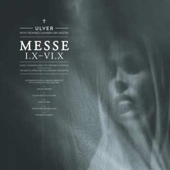 CD Ulver: Messe I.X-VI.X