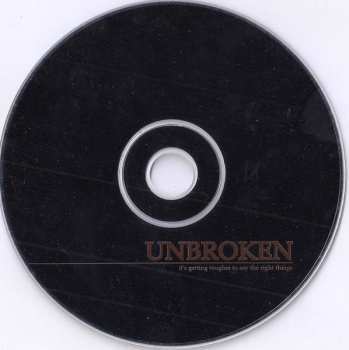 CD Unbroken: It's Getting Tougher To Say The Right Things