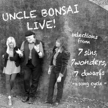 Album Uncle Bonsai: Uncle Bonsai Live: Selections