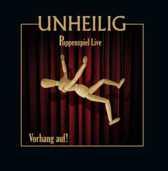 Album Unheilig: Puppenspiel Live - Vorhang Auf!