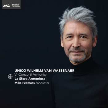 CD Unico Wilhelm Van Wassenaer: Concerti Armonici Nr.1-6