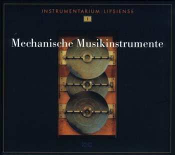 Album Unknown Artist: Mechanische Musikinstrumente