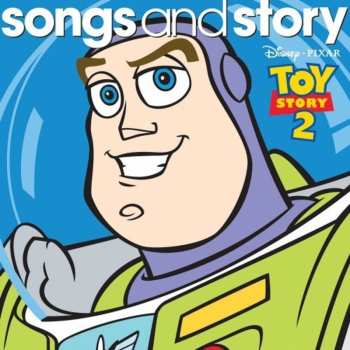 Album Unknown Artist: Songs And Story: Toy Story 2