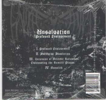 CD Unsalvation: Profound Enslavement