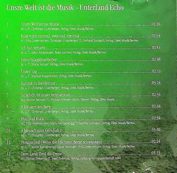 CD Unterland Echo: Unsre Welt Ist Die Musik