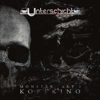 Album Unterschicht: Monster Akt 1: Kopfkino