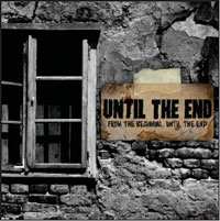 Album Until The End: From The Beginning...Until The End