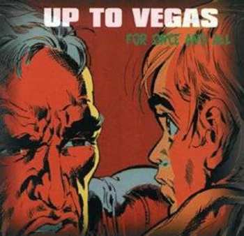 CD Up To Vegas: For Once And All