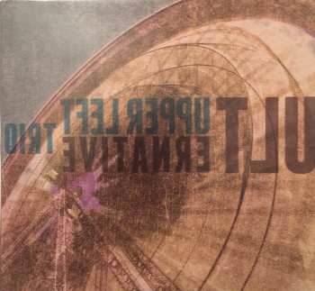 CD Upper Left Trio: Ulternative 