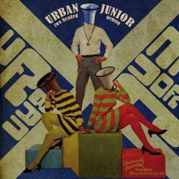 Album Urban Junior: Two Headed Demon