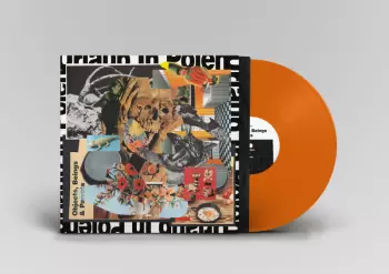 Urlaub In Polen: Objects, Beings & Parrots