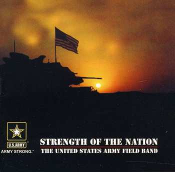 Album Us Army Field Band / Peterson,michael: Stength Of The Nation