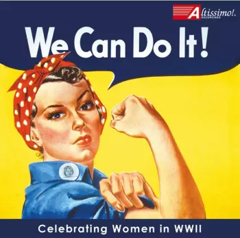 U.S. Navy Band: We Can Do It: Celebrating Women In Wwii