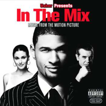 Album Various: In The Mix (Music From The Motion Picture)