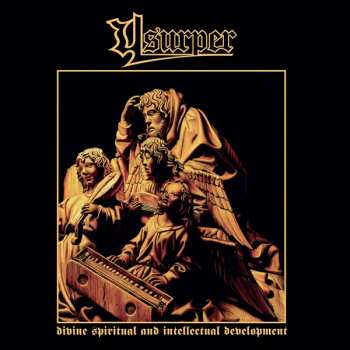 2LP Usurper: Divine Spiritual And Intellectual Development (and All Demos) (black Vinyl 2lp)