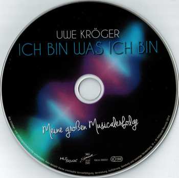 CD Uwe Kröger: Ich Bin Was Ich Bin (Meine Großen Musicalerfolge)