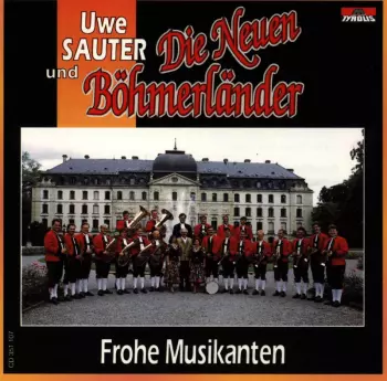 Uwe Sauter: Frohe Musikanten