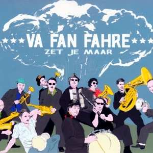 Album Va Fan Fahre: Zet Je Maar