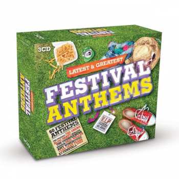 3CD/Coffret Various: Latest & Greatest: Festival Anthems