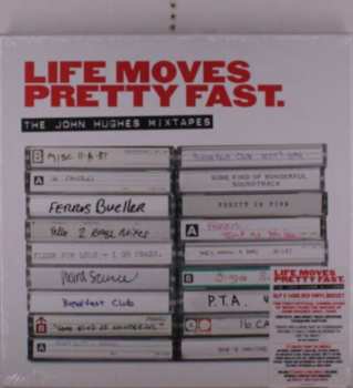 6LP/Coffret Various: Life Moves Pretty Fast: The John Hughes Mixtapes CLR