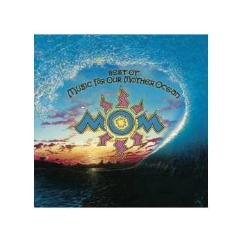 2LP Various: Mom: Music For Our Mother Ocean Be