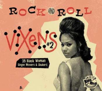CD Various: Rock And Roll Vixens #2 (25 Black Woman  Singer, Movers & Shakers)