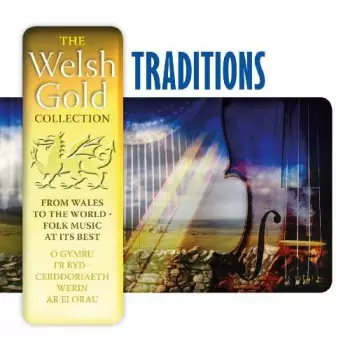 Various: Welsh Gold Collection:traditio