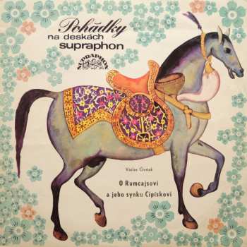 LP Václav Čtvrtek: O Rumcajsovi A Jeho Synku Cipískovi