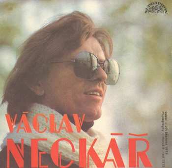 SP Václav Neckář: Mýdlový Princ / Pár Prostých Řádků