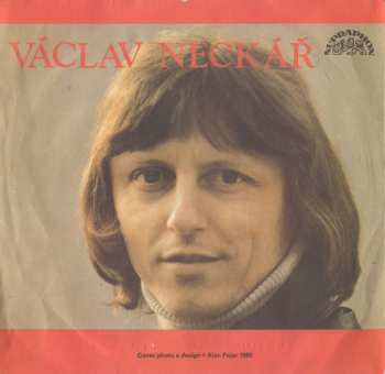SP Václav Neckář: Se Svou Mášou • UFO (NLO)